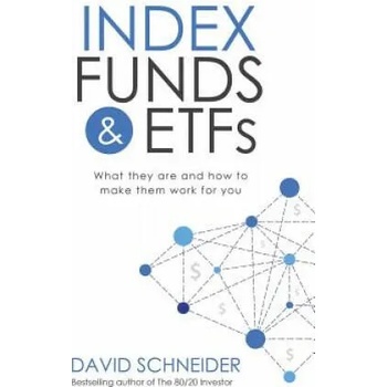 Image 1 of Index Funds & Etfs: What They Are and How to Make Them Work for You | David Schneider