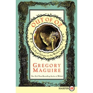 Out of Oz LP | Gregory Maguire, Douglas Smith (ISBN: 9780062088680)