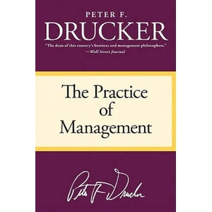The Practice of Management (ISBN: 9780060878979)