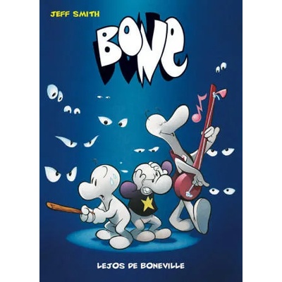 Bone 01: Lejos de Boneville | Jeff Smith