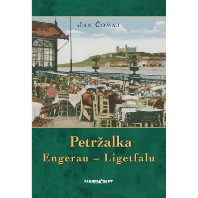 Petržalka – Engerau – Ligetfalu