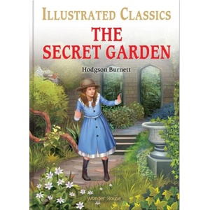 The Secret Garden (for Kids): Abridged and Illustrated | Frances Hodgson Burnett (ISBN: 9789354403392)