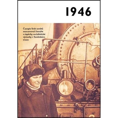 Jaké to tenkrát bylo aneb Co se stalo v roce, kdy jste se narodili 1946