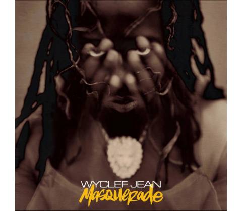 Wyclef Jean - Masquerade