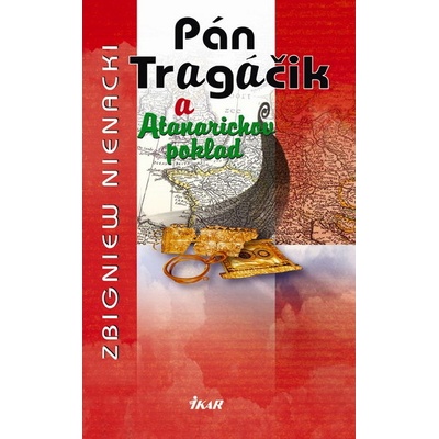 Pán Tragáčik 2 a Atanarichov poklad