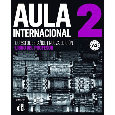 Aula Internacional 2 Nueva edición Libro del profesor
