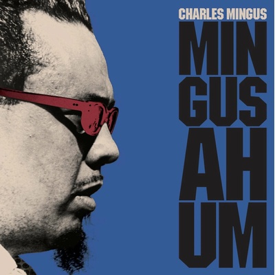 Charles Mingus - Mingus Ah Um (Limited Edition) (Coloured) (180 g) LP