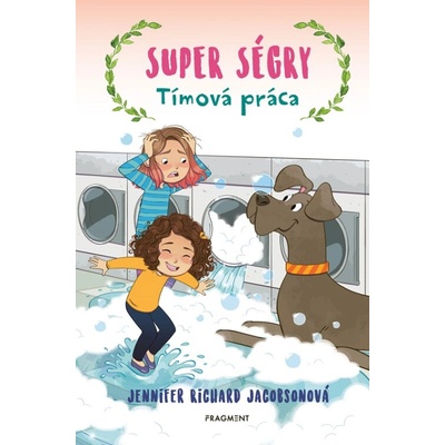 Super ségry 5 - Tímová práca - Jennifer Richard Jacobson