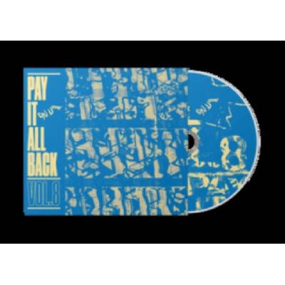 Various Artists - Pay It All Back Vol. 8 CD