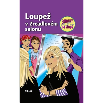 Loupež v Zrcadlovém salonu