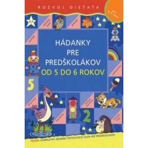 Hádanky pre predškolákov od 5 do 6 rokov | neuvedený autor (2010)