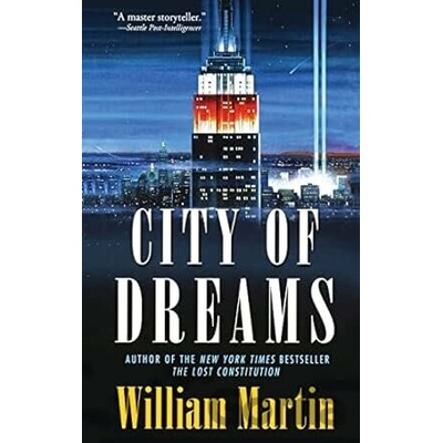 City of Dreams - William Martin