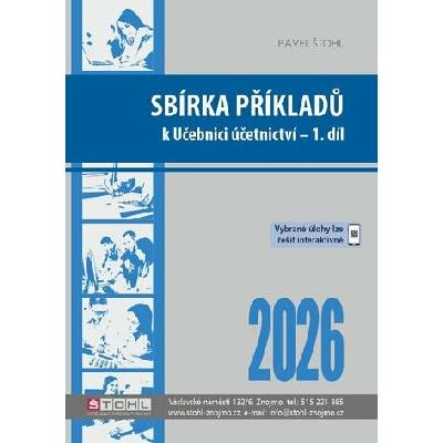 Sbírka příkladů k učebnici účetnictví I. díl 2026 - Pavel Štohl