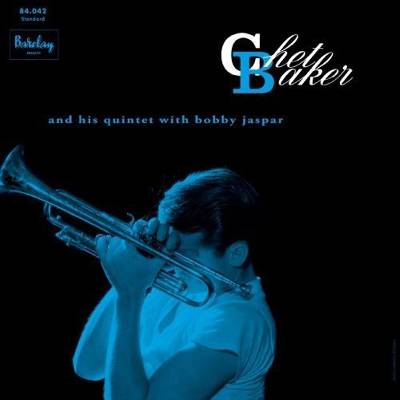Chet Baker & Bobby Jaspar - Chet Baker And His Quintet With Bobby Jaspar (Limited Edition) (180 g) (LP) (3700409812880)