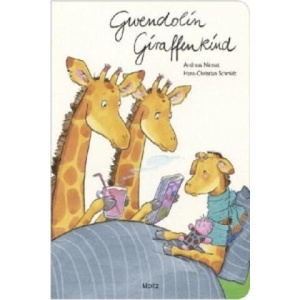 Gwendolin Giraffenkind (ISBN: 9783895652486)
