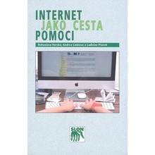 Internet jako cesta pomoci - Internetové poradenství pro pom...