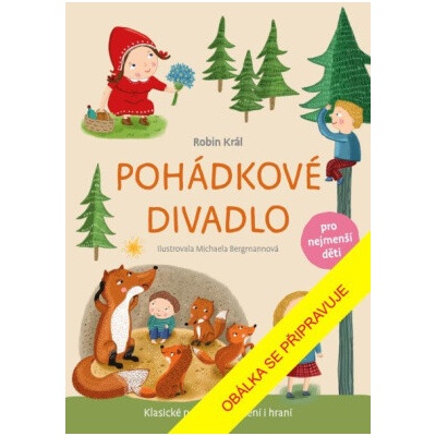Pohádkové divadlo - Král Robin