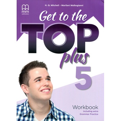 Get To the Top Plus 5 Workbook Including Extra Grammar Practice (pracovný zošit)