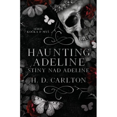 Haunting Adeline: Stíny nad Adeline DOBROVSKÝ s.r.o.