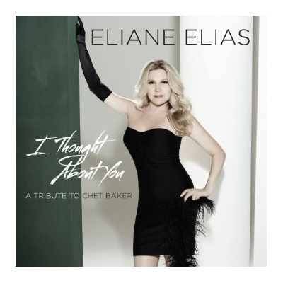 ELIANE ELIAS: I THOUGHT ABOUT YOU CD