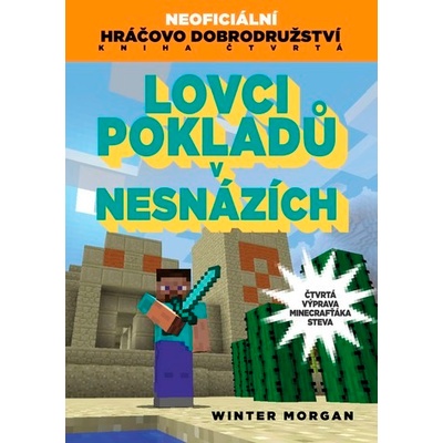 Lovci pokladů v nesnázích - Morgan Winter