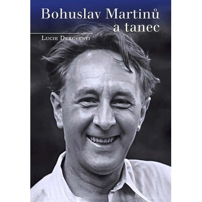 Bohuslav Martinů a tanec