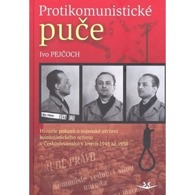 Protikomunistické puče Ivo Pejčoch