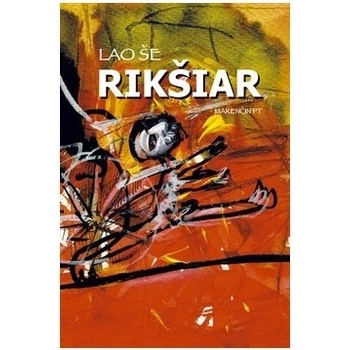 Rikšiar - Lao Še