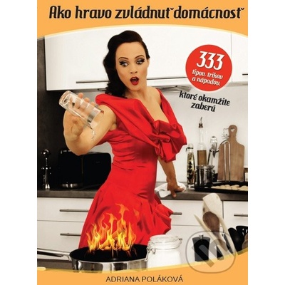 Ako hravo zvládnuť domácnosť