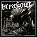 Breakout - Fight Or Fall LP