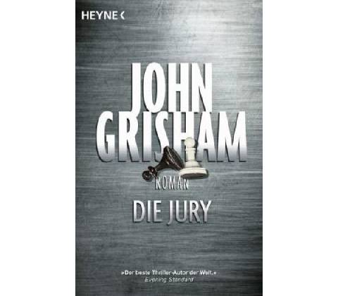 Die Jury - Grisham, John