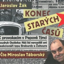 Konec starých časů - Jaroslav Žák - - čte Miroslav Táborský