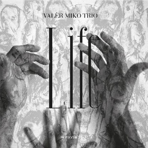 Supraphon Valér Miko Trio: Life - CD (031047)