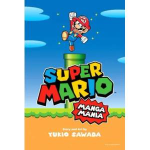 Super Mario Manga Mania (ISBN: 9781974718481)