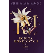 Rodina Monetových 3 - Zlato