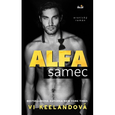 Alfa samec - Keelandová Vi