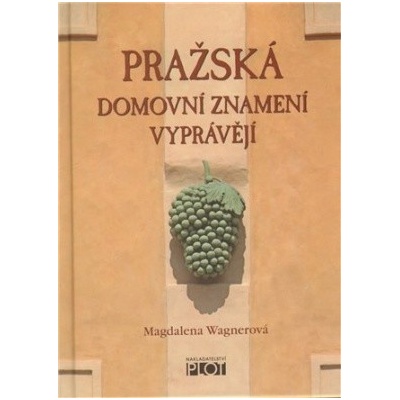 Pražská domovní znamení vyprávějí