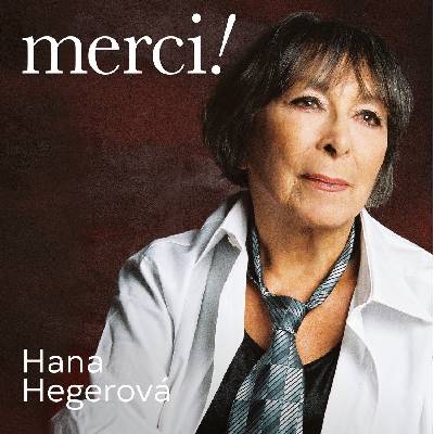 Supraphon Hegerová Hana: Merci! - CD (044477)