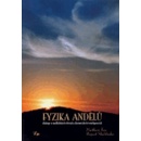 Fyzika andělů. Dialogy o nadlidských sférách a kosmických inteligencích - Rupert Sheldrake, Matthew Fox