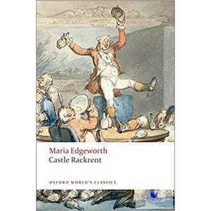 Castle Rackrent | Maria Edgeworth (ISBN: 9780199537556)
