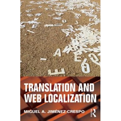 Translation and Web Localization | Miguel A Jimenez Crespo