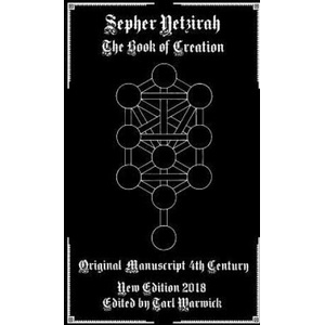 Sepher Yetzirah: The Book of Creation | Unknown Author, Tarl Warwick (2018)