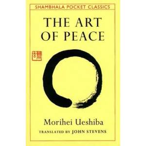 Art of Peace (ISBN: 9780877738510)