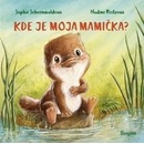 Kde je moja mamička?