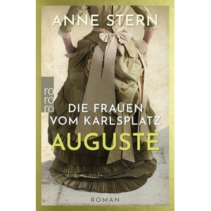 Die Frauen vom Karlsplatz: Auguste (ISBN: 9783499004230)