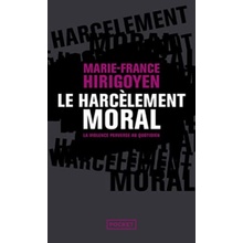 Le harcelement moral - Hirigoyen, Marie-France