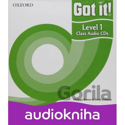 Got It! 1: Class Audio CDs /2/ - Philippa Bowen