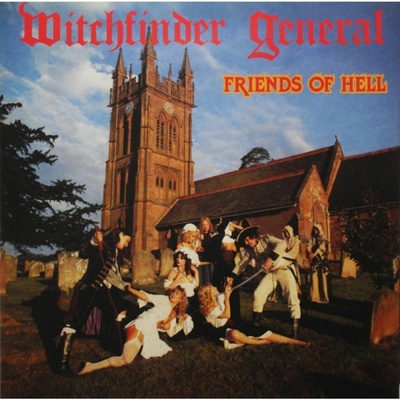 WITCHFINDER GENERAL: FRIENDS OF HELL Deluxe LP