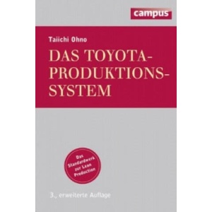Das Toyota-Produktionssystem | Taiichi Ohno, Wilfried Hof (ISBN: 9783593399294)