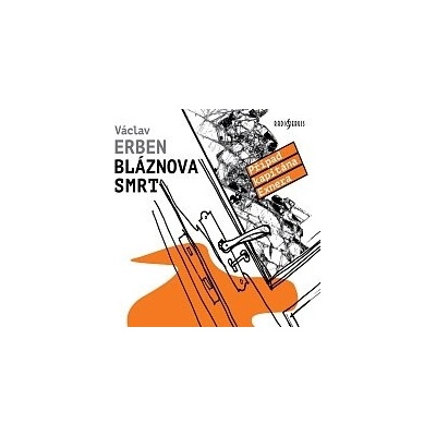 Tomáš Jirman Erben: Bláznova smrt-MP3 CD